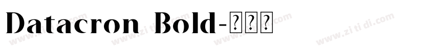 Datacron Bold字体转换